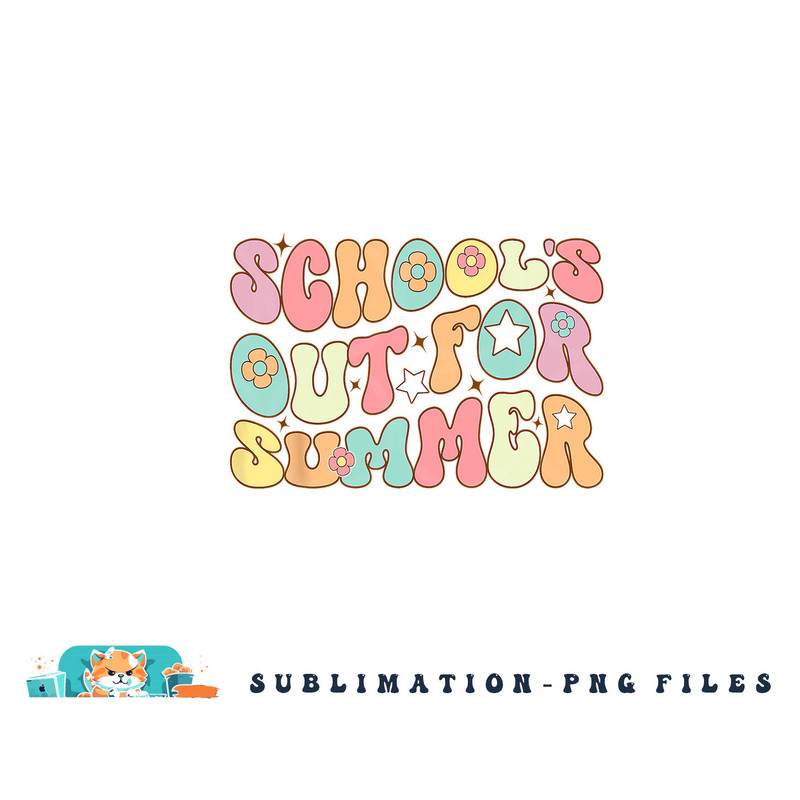 Retro Groovy School s Out For Summer Graduation Teacher Kids png, digital download copy.jpg