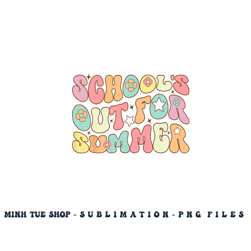 Retro Groovy School s Out For Summer Graduation Teacher Kids png, digital download copy.jpg