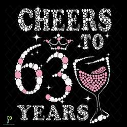 cheers to 63 years 1958 birthday svg, birthday svg