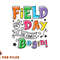 Field Day Let The Games Begin Kids Boys Girls Teachers Gifts png, digital download copy.jpg