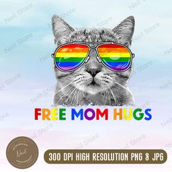 free mom hugs lgbt cat gay pride rainbow png, lesbian png, lgbt rainbow cat, lgbt quotes, digital download