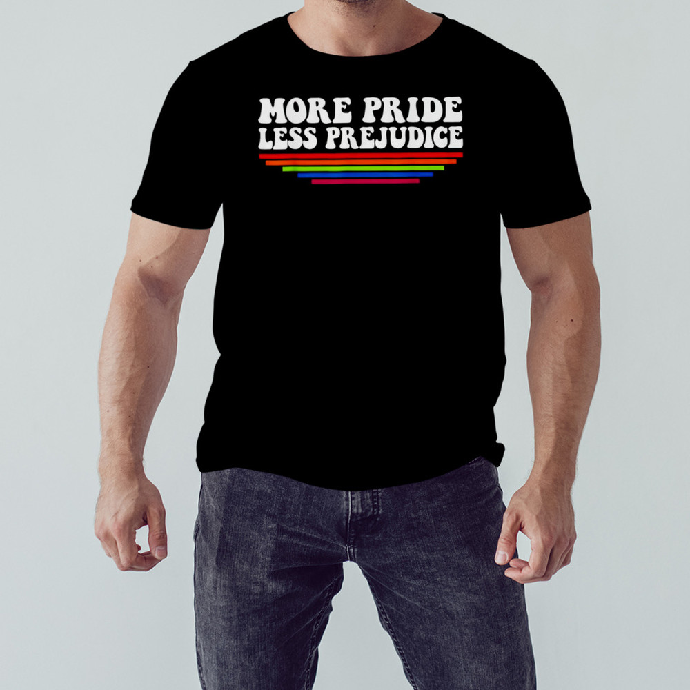 More Pride Less Prejudice Austen LGBT Shirt, Unisex Clothing, Shirt For Men Women, Graphic Design, Unisex Shirt