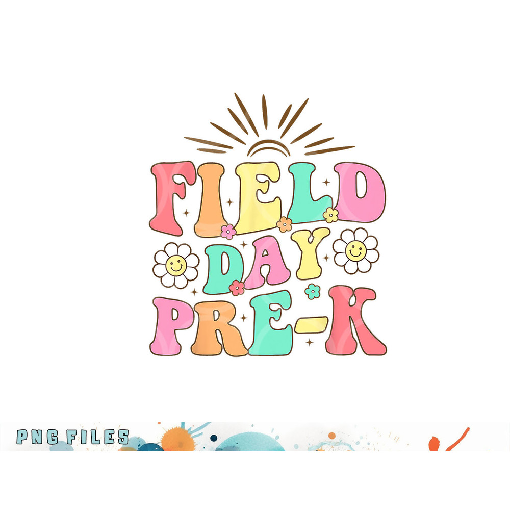 Field Day Pre-K Shirt For Teacher Kids Field Day 2023 png, digital download copy.jpg