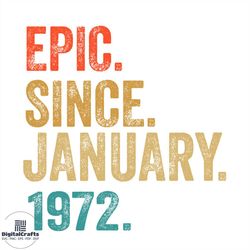 epic since january 1972 svg png