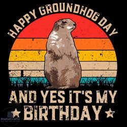 happy groundhog day svg, groundhog svg, birthday svg, vintage svg