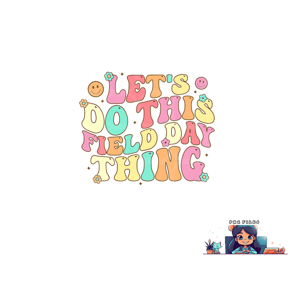 Field Day Shirt Teacher Kids Adults 2023 School Field Day png, digital download copy.jpg