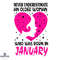 Never Understand An Older Woman Was Born In January SVG PNG