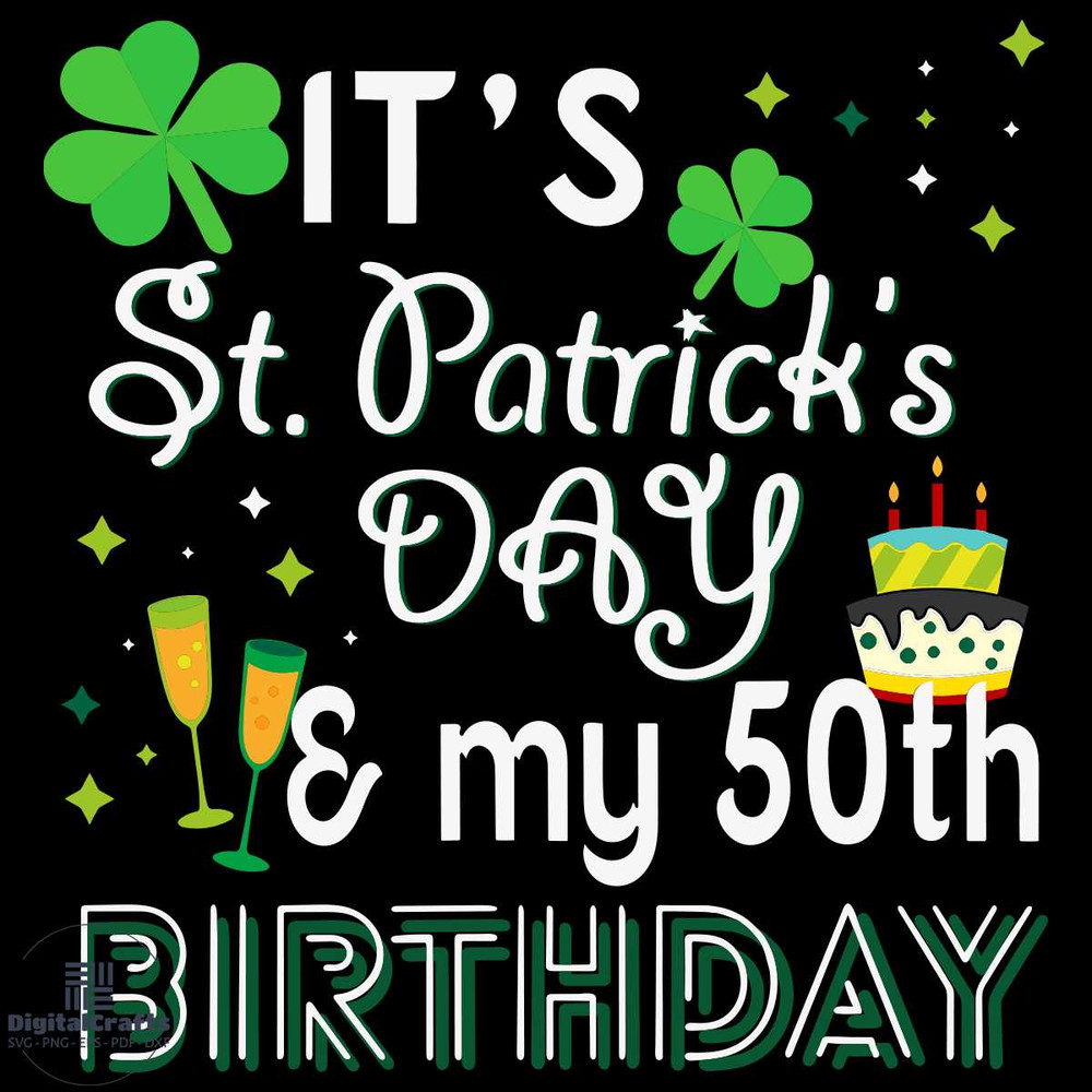 50th Birthday St Patricks Day Party Svg
