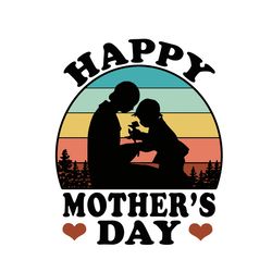 happy mothers day svg, mothers day svg, happy mothers day svg, daughter svg  silhouette svg fies