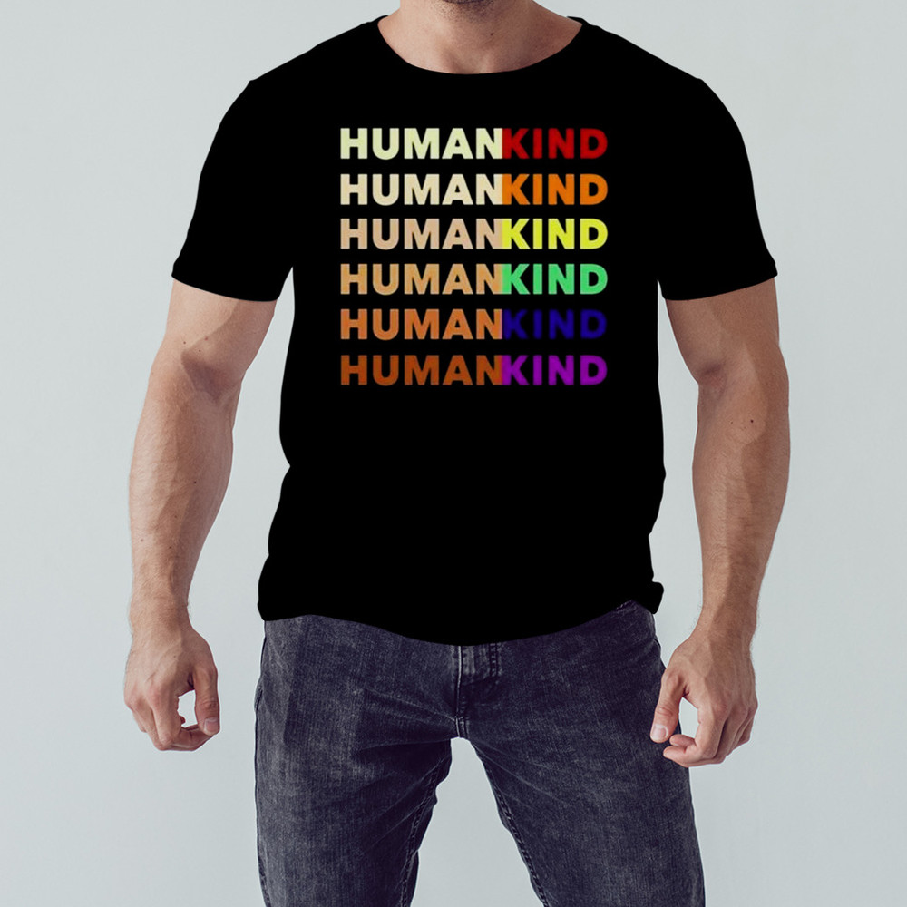 Humankind Pride Shirt, Unisex Clothing, Shirt For Men Women, Graphic Design, Unisex Shirt