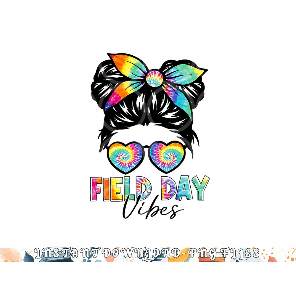 School Field Day Fun Tie Dye Field Day 2023 Girls Kids png, digital download copy.jpg