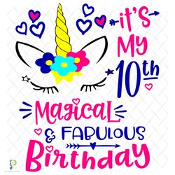 my 10th magical birthday svg, birthday svg, 10th