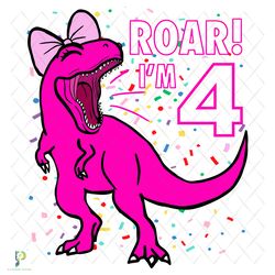 dinosaur roar im 4th svg, birthday svg, 4th birt