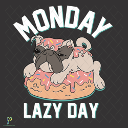 monday lazy svg, trending svg, lazy day svg, fun