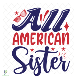 american sister svg, trending svg, all sister sv