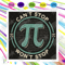 Can Not Stop Will Not Stop Svg, Trending Svg, Pi Svg, Pi Gifts Svg, Pi Love, Happy Pi Day Svg, Pi Day Svg, Pi Math Svg, Math Svg, Math Gifts Svg, Number Pi Svg,