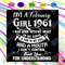 I'm An February Girl 1961 Svg, Birthday Svg, 1961 Birthday Svg, February 1961, 60th Birthday Svg, February Birthday, February 1961 Bday, Born in 1961 Svg, Febru