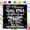 I'm An November Girl 1961 Svg, Birthday Svg, 1961 Birthday Svg, November 1961, 60th Birthday Svg, November Birthday, November 1961 Bday, Born in 1961 Svg, Novem