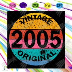 vintage 2005 original svg, birthday svg, 14th bir