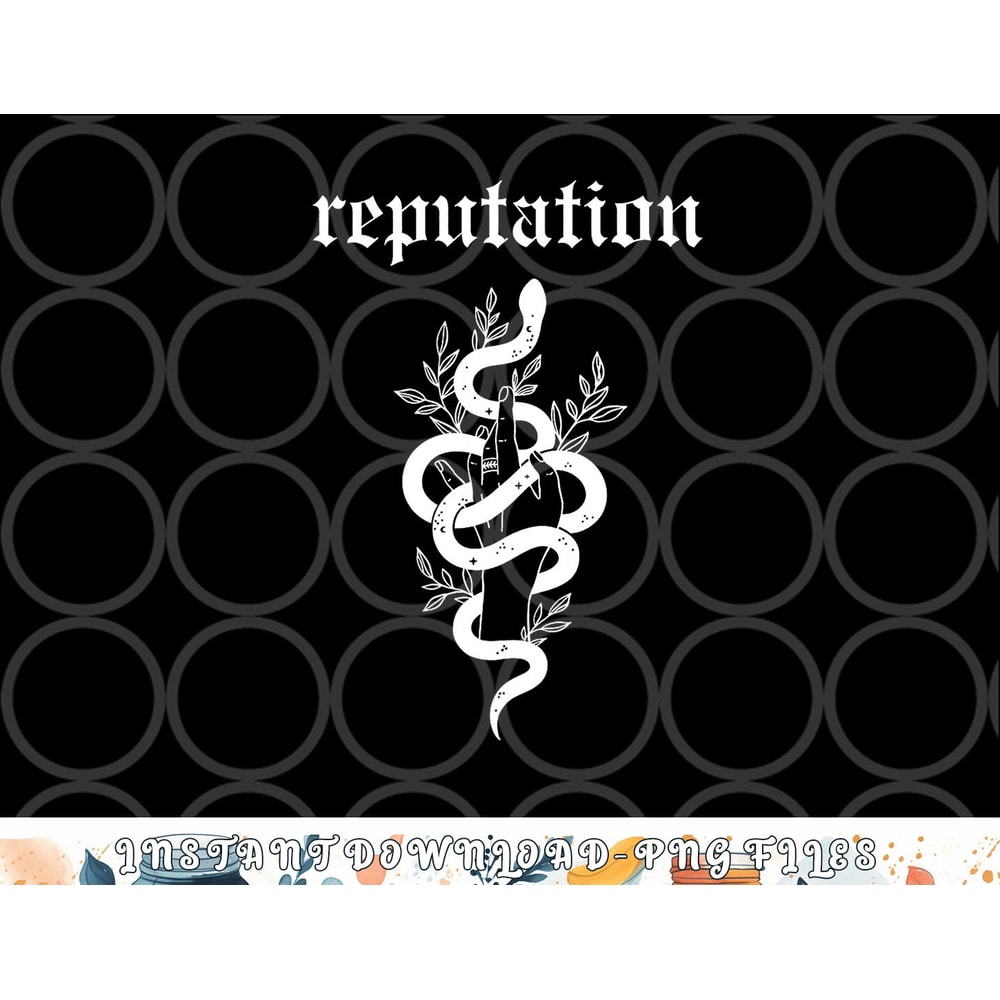 Snake Reputation In The World png, digital download copy.jpg