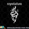 Snake Reputation In The World png, digital download copy.jpg