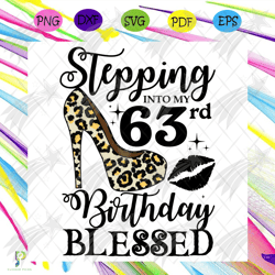 stepping into my 66th birthday blessed svg, birth