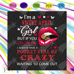 im a sweet april girl png, birthday png, april bi