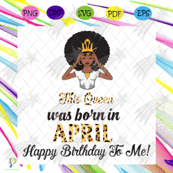 this queen was born in march, birthday svg, march