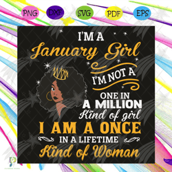 i am a january girl i am not a one in a million k
