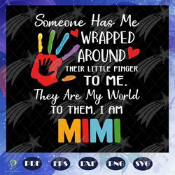 some one has me, gigi life, gigi svg, gigi gift,