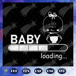 baby loading, baby svg, baby shirt, baby gift, ba