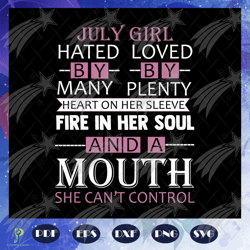 july girl, fire in her soul, born in july, july q