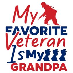 my favorite veteran svg, american flag svg, usa svg, military svg, memorial svg,veterans day digital download
