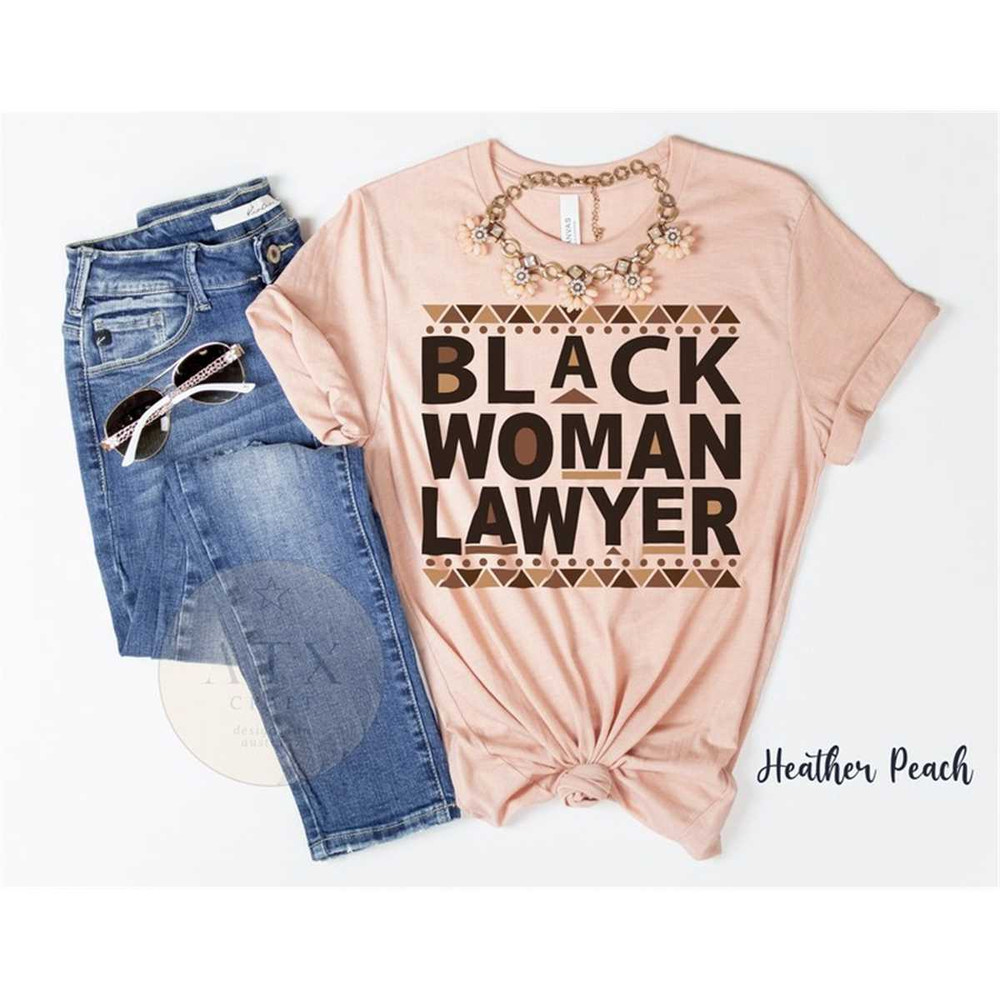 MR-1262023165235-black-woman-lawyer-tee-black-owned-shop-shirt-for-black-image-1.jpg