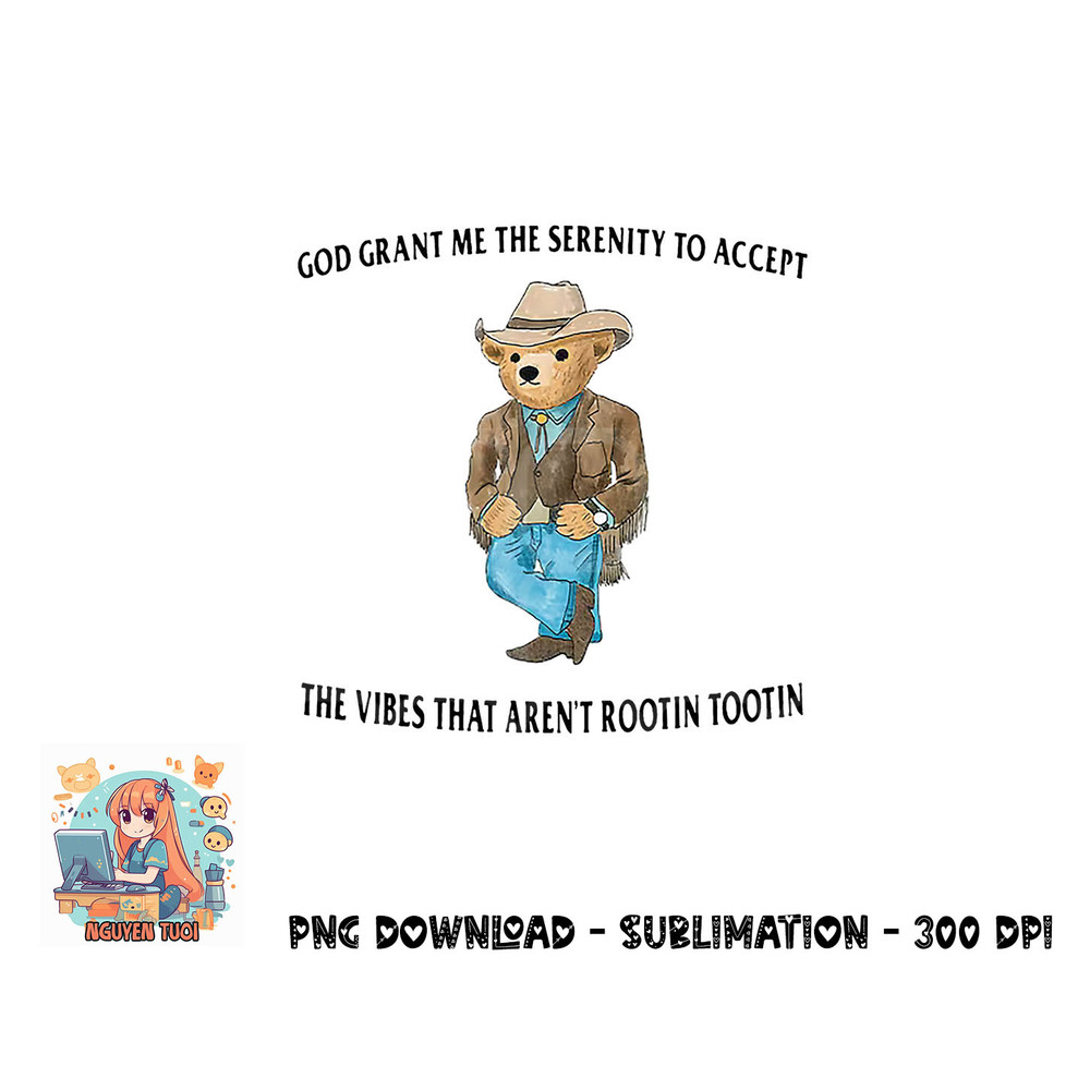 God Grant Me the Serenity to Accept the Vibes png, digital download copy.jpg