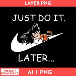 son goku nike png, nike just do it later png, son goku png, nike logo png, ai digital file