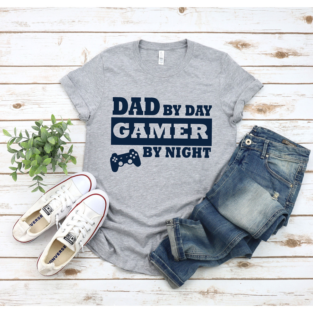 Gamer Dad Shirt, Video Gamer Shirt, Funny Dad T Shirt, Fathers Day Shirt, Dad By Day Gamer By Night Shirt, Dad Birthday Gift, Daddy TShirt - 1.jpg