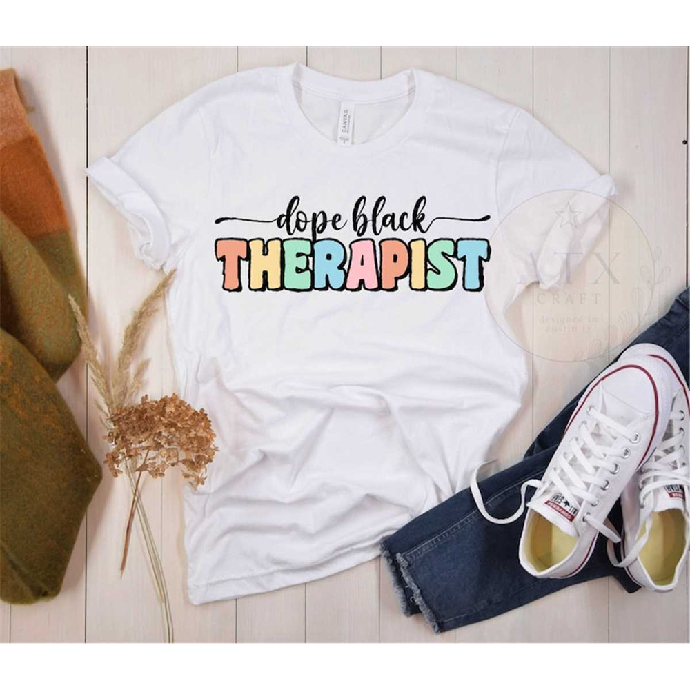 MR-1262023171746-dope-black-therapist-womans-tee-black-owned-shop-gift-image-1.jpg