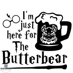 i'm just here for the butterbeer svg, harry potter svg, wizard svg, butter beer svg