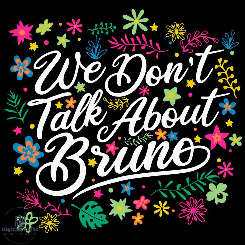 Disney Encanto We Dont Talk About Bruno Svg