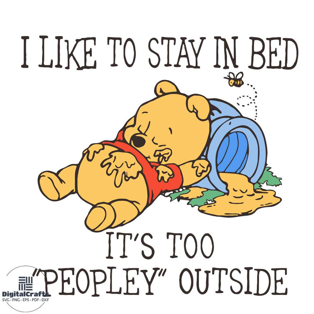 I Like To Stay In Bed Svg Disney Svg The Pooh Svg Pooh Love Sleep Svg