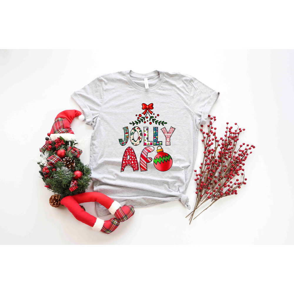 Jolly AF Funny Christmas Holiday Tee Shirt, Jolliest Shirt, Funny Christmas Shirt, Humorous Christmas New Year Santa Santa's Favorite - 2.jpg