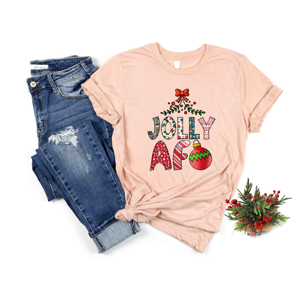 Jolly AF Funny Christmas Holiday Tee Shirt, Jolliest Shirt, Funny Christmas Shirt, Humorous Christmas New Year Santa Santa's Favorite - 3.jpg