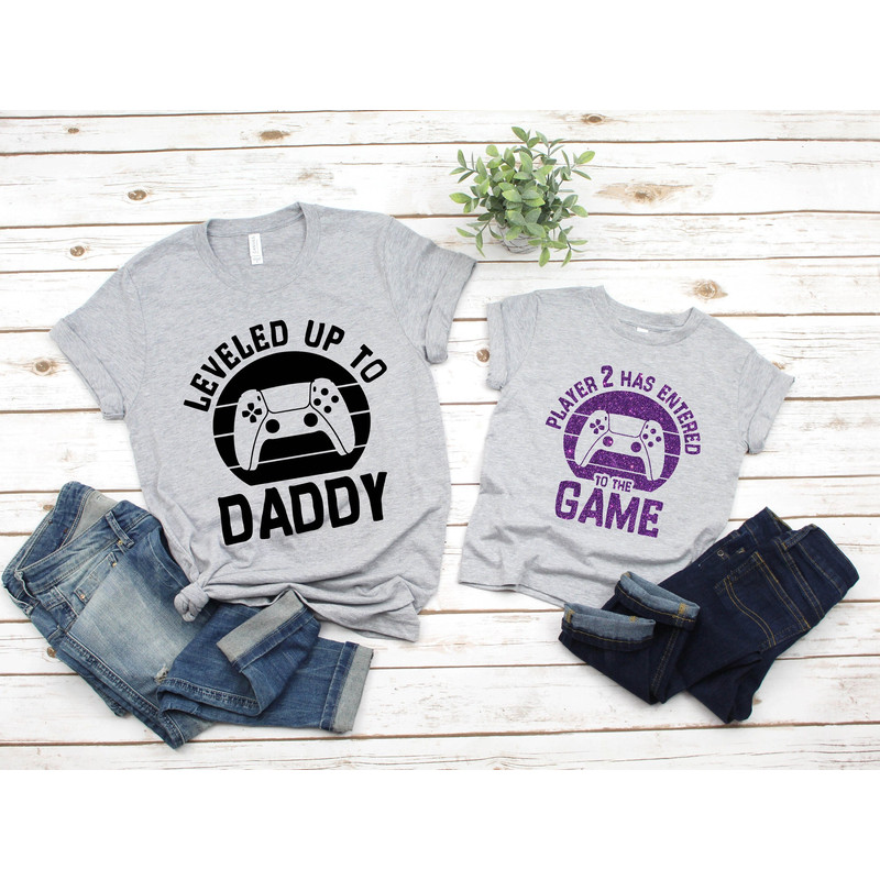 Leveled Up to Daddy, Matching Dad Shirt, New Father Gift, Fathers Day, Matching Father, Gift For Husband, Gamer Dad Gift, Funny Dad Shirt - 2.jpg