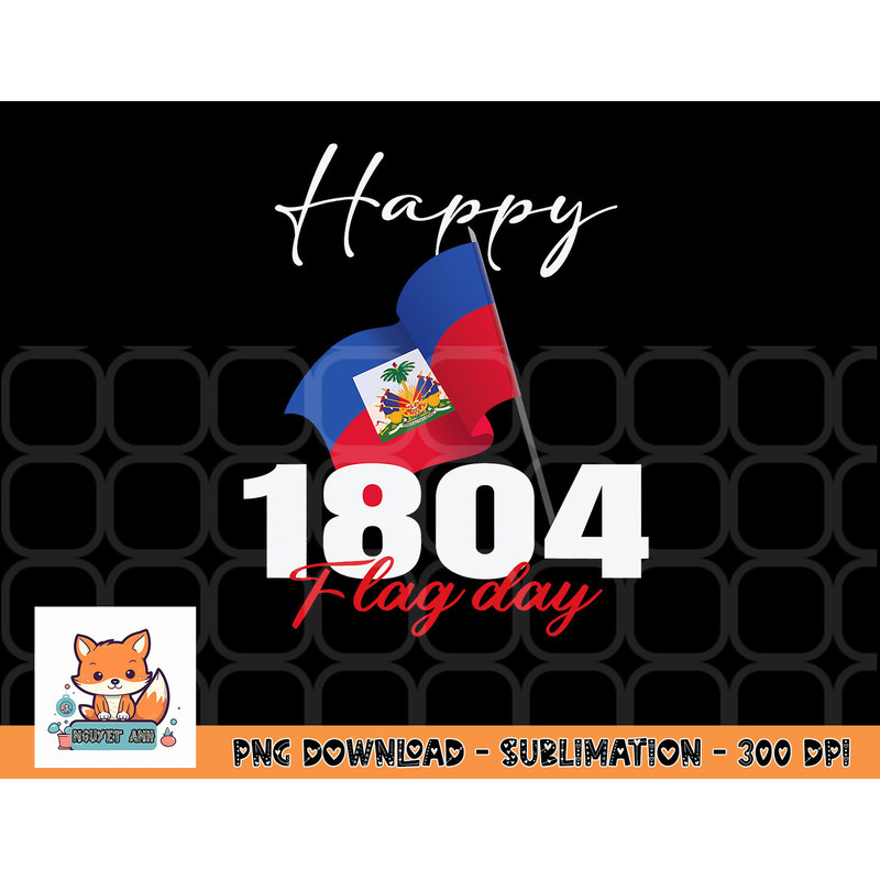 Haitian Flag Day shirt Haiti 1804 for Proud haitian png, digital download copy.jpg