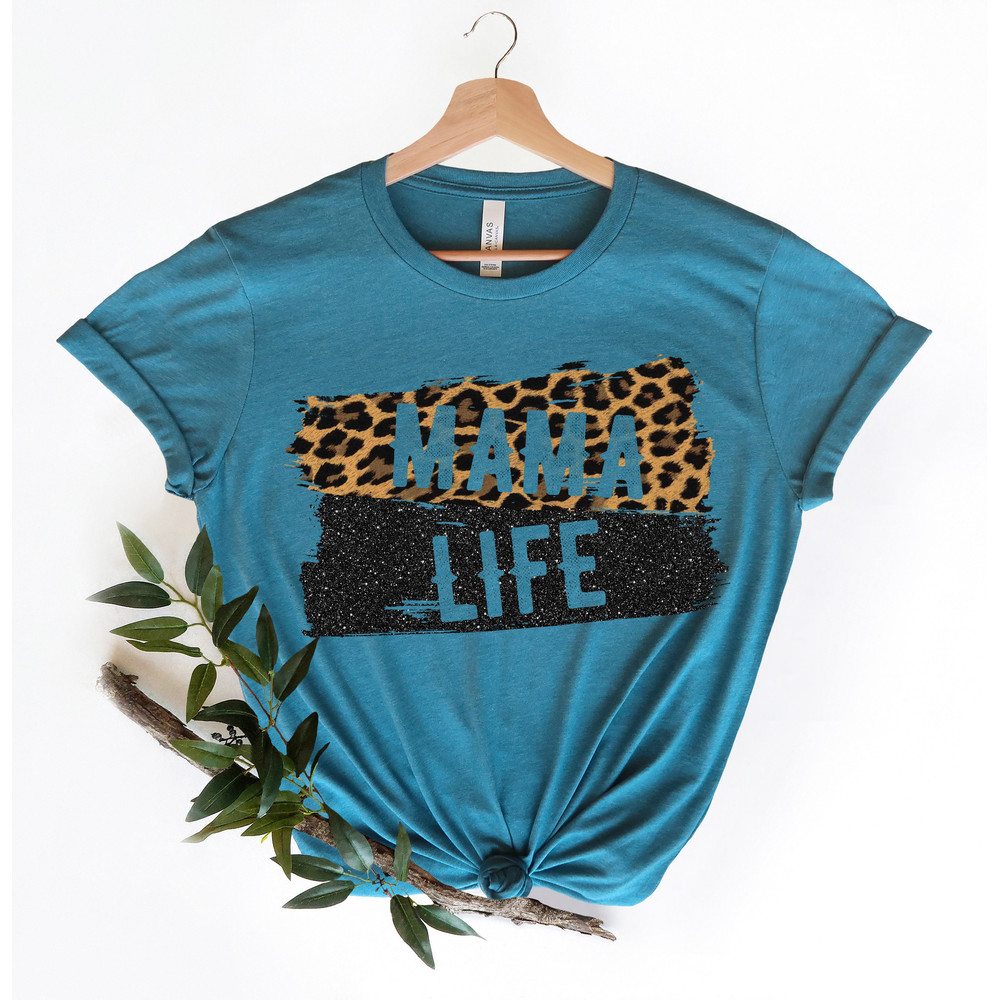 Mama Life Shirt, Leopard Mama Life Shirt, Leopard Mom Life Shirt, Cheetah Mom Life Shirt, Mom Shirt, Mama Shirt, Women Unisex Shirt - 3.jpg