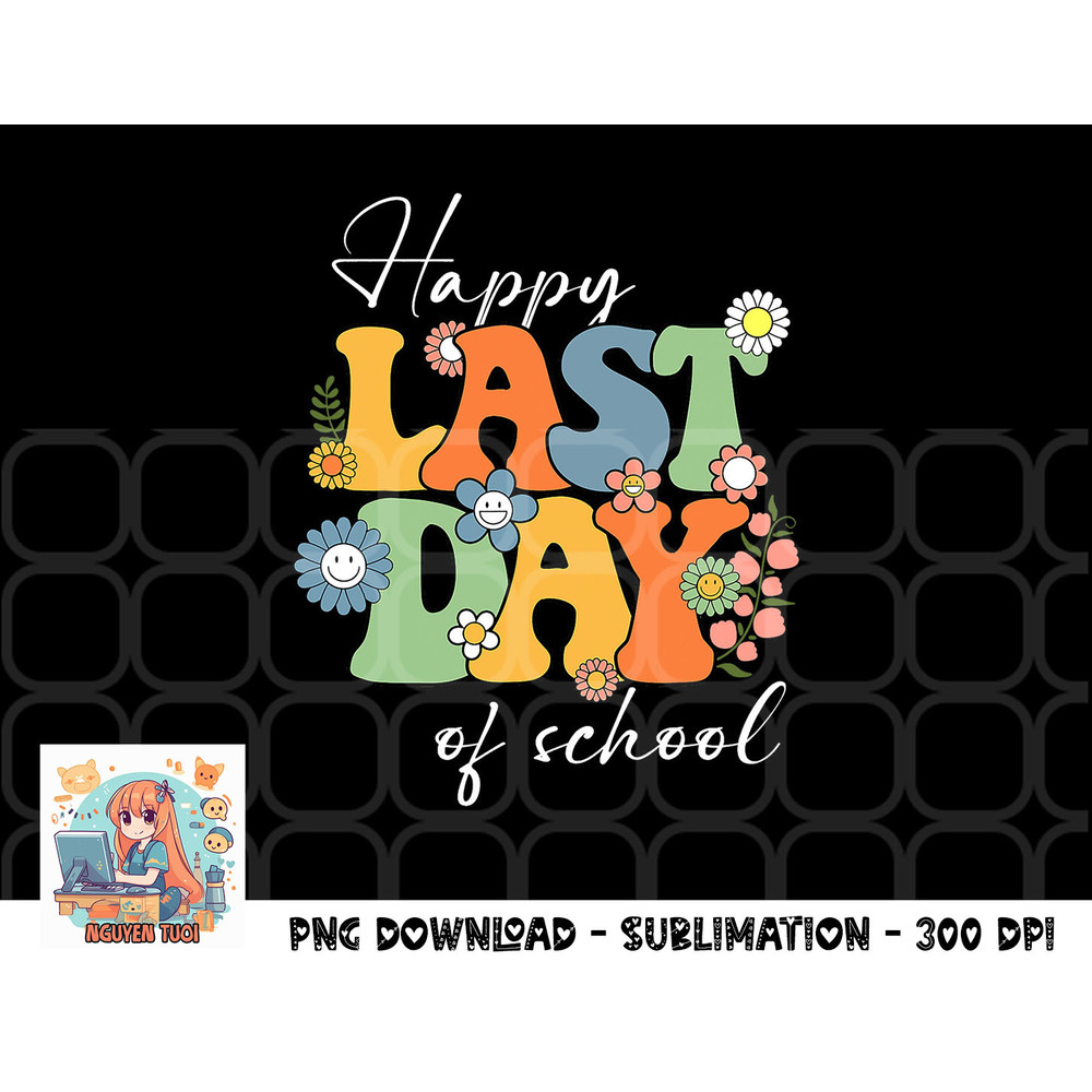 Happy Last Day Of School Graduation Groovy Teacher Student png, digital download copy.jpg