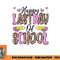Happy Last Day Of School Leopard Teacher End Of School Year png, digital download copy.jpg