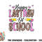 Happy Last Day Of School Leopard Teacher End Of School Year png, digital download copy.jpg