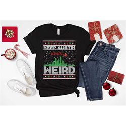 austin texas ugly xmas shirt, keep austin weird christmas shirt, tacky texas christmas pajama top, matching group pajama